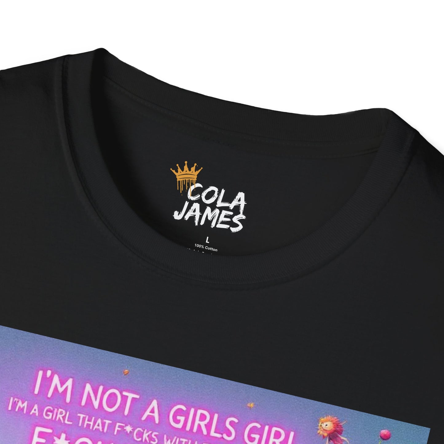 Floral Unisex T-Shirt - I'm not a Girls Girl Design