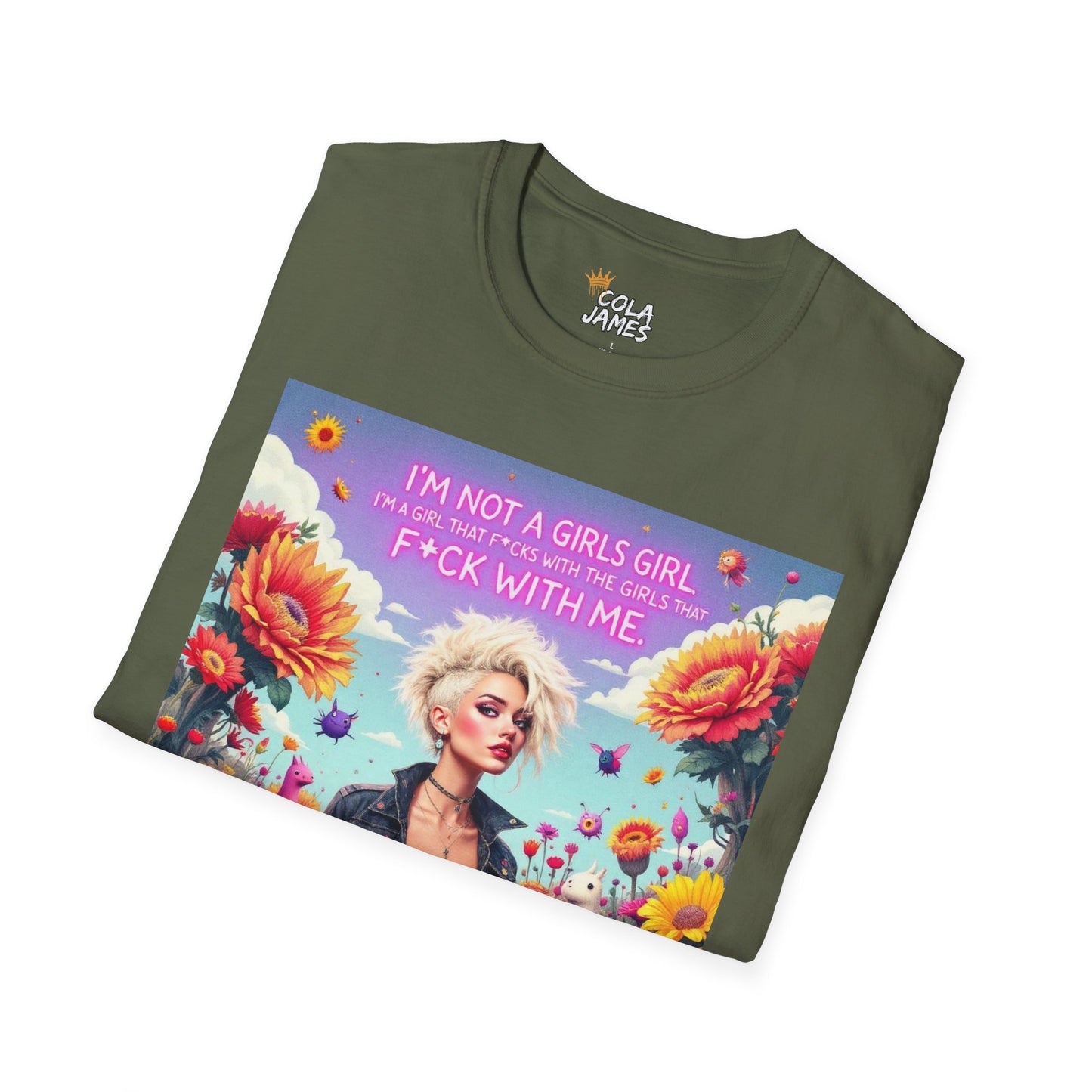 Floral Unisex T-Shirt - I'm not a Girls Girl Design