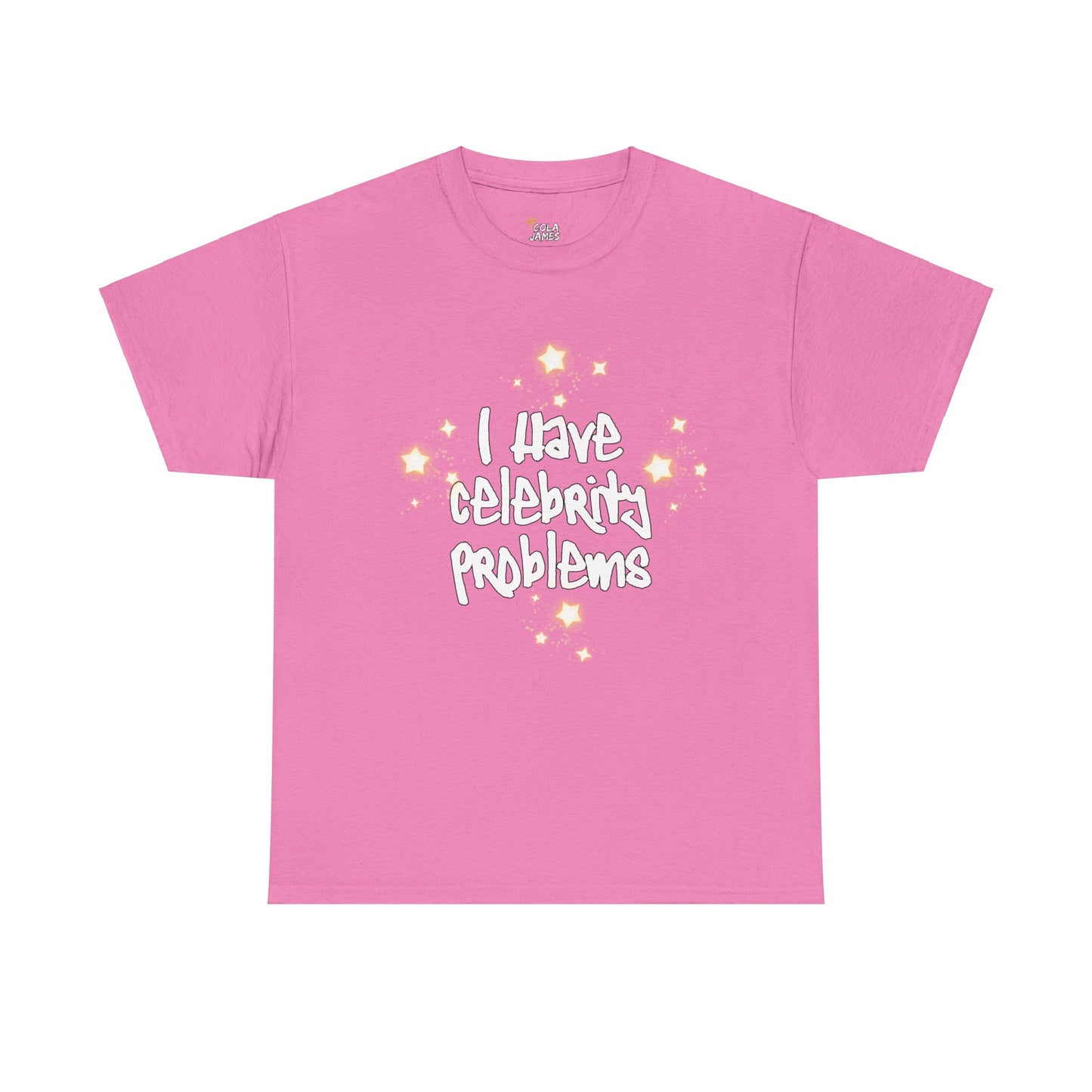 Celebrity Problems Tee