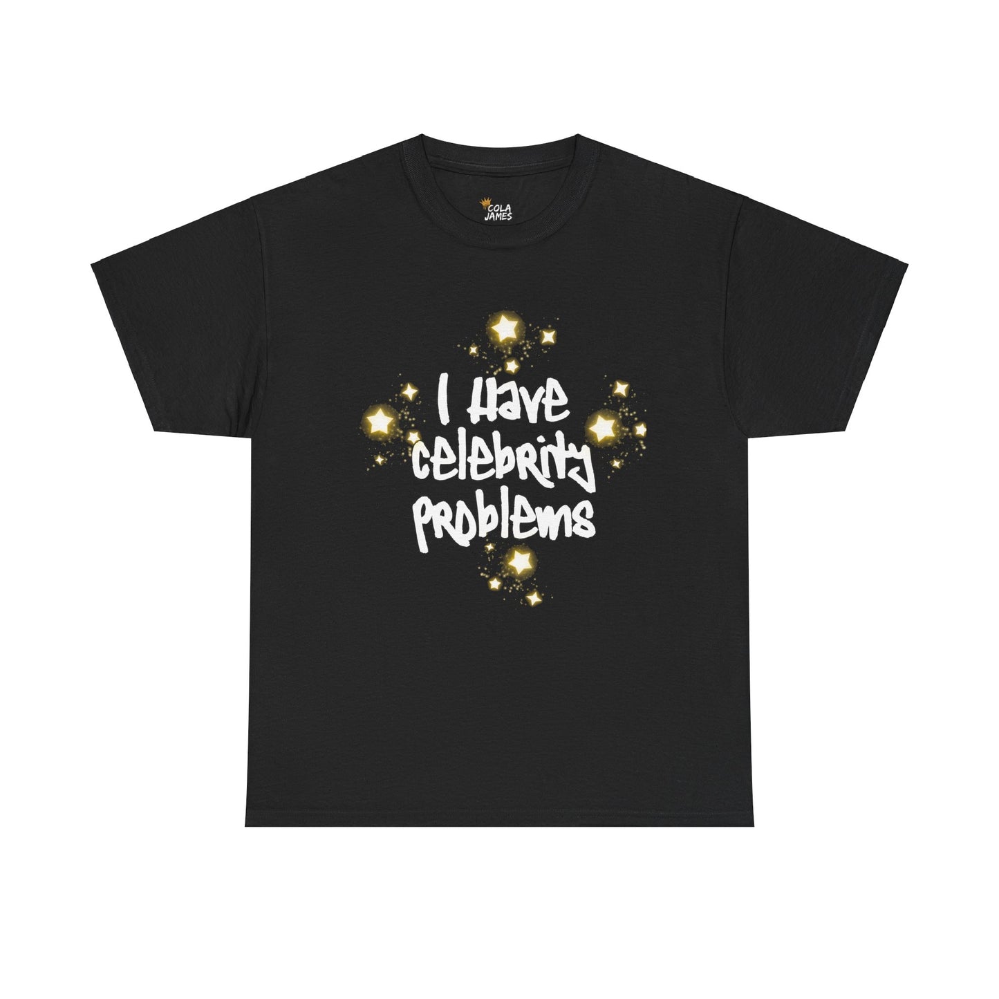 Celebrity Problems Tee